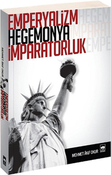 Emperyalizm Hegemonya İmparatorluk