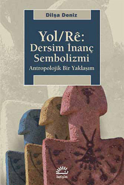 YOL/RE: Dersim İnanç Sembolizmi