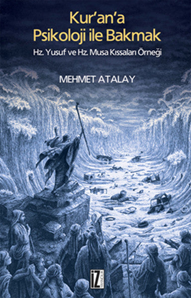 Kur'an'a Psikoloji İle Bakmak