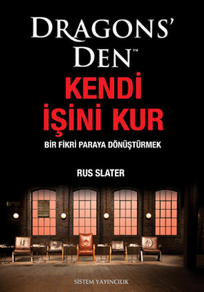 Dragons'den Kendi İşini Kur Bir Fikri Paraya Dönüştürmek