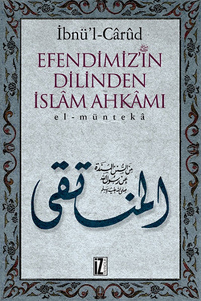 Efendimiz'in Dilinden İslam Ahkamı