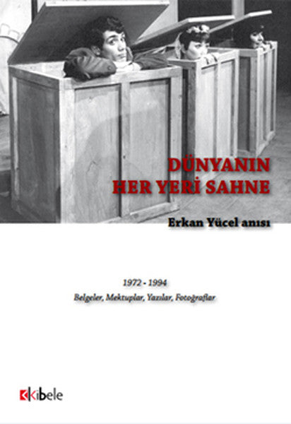 Dünyanın Her Yeri Sahne- Erkan Yücel Anısı