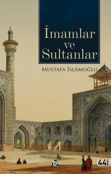 İmamlar ve Sultanlar
