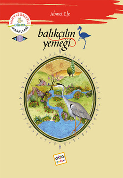 Balıkçılın Yemeği - Minyatürlerle Dünya Masalları