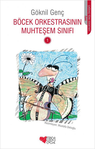 Böcek Orkestrasının Muhteşem Sınıfı 1