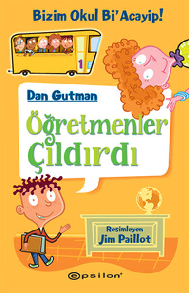 Öğretmenler Çıldırdı-Bizim Okul Bi'Acayip!