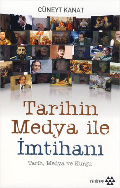 Tarihin Medya ile İmtihanı