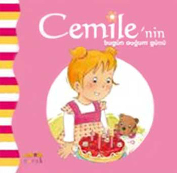 Cemile'nin Bugün Doğum Günü