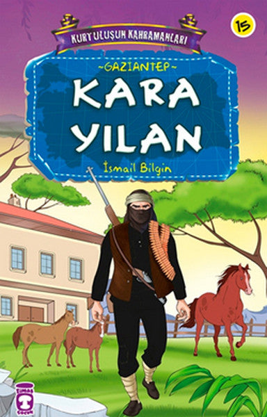 Kurtuluşun Kahramanları - Kara Yılan