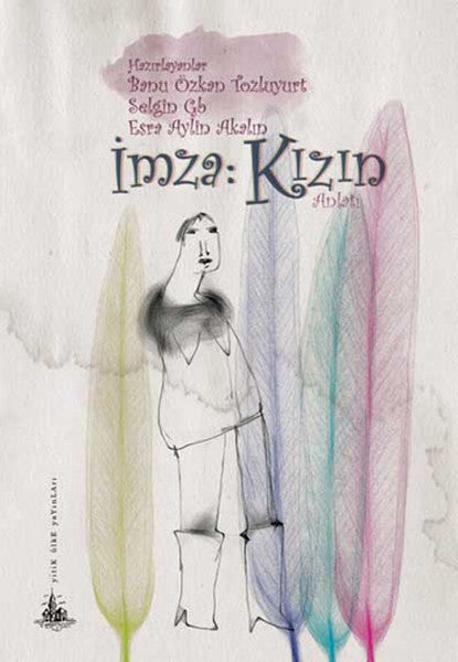 İmza: Kızın