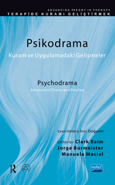 Psikodrama Kuram ve Uygulamadaki Gelişmeler