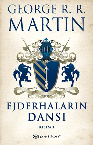Ejderhaların Dansı Kısım 1