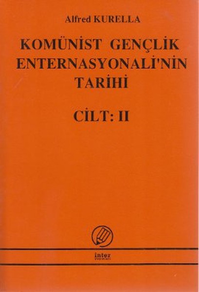 Komünist Gençlik Enternasyonali'nin Tarihi Cilt: 2