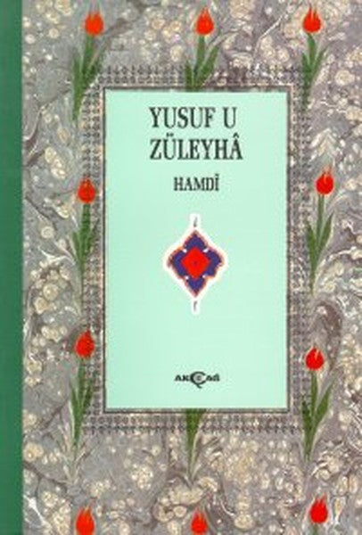 Yusuf u Züleyha (3. Hamur)