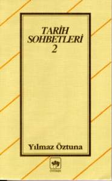 Tarih Sohbetleri 2