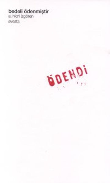 Bedeli Ödenmiştir