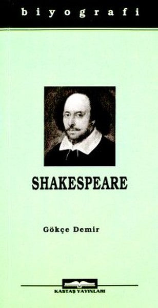 William ShakespeareHayatı ve Eserleri