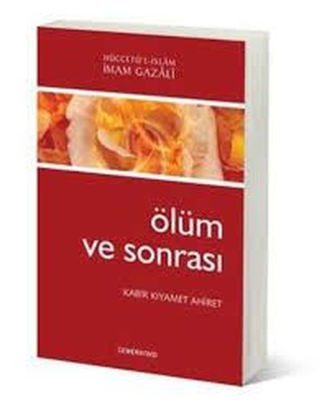 Ölüm ve Sonrası Kabir Kıyamet Ahiret