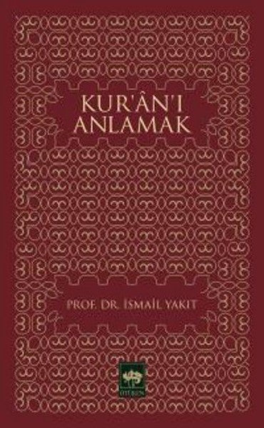 Kur'an'ı Anlamak