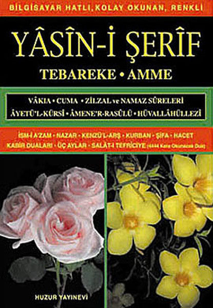 Orta Boy Yasin-i Şerif (Kod: 009) Tebareke - Amme
