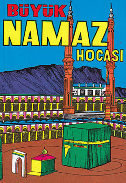 Büyük Namaz Hocası