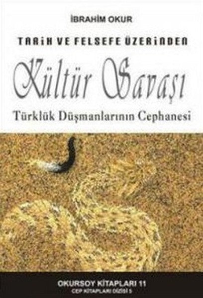 Tarih Ve Felsefe Üzerinden Kültür Savaşı
