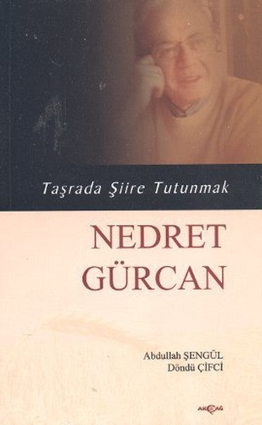 Taşrada Şiire Tutunmak - Nedret Gürcan