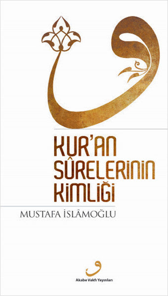 Kur'an Surelerinin Kimliği