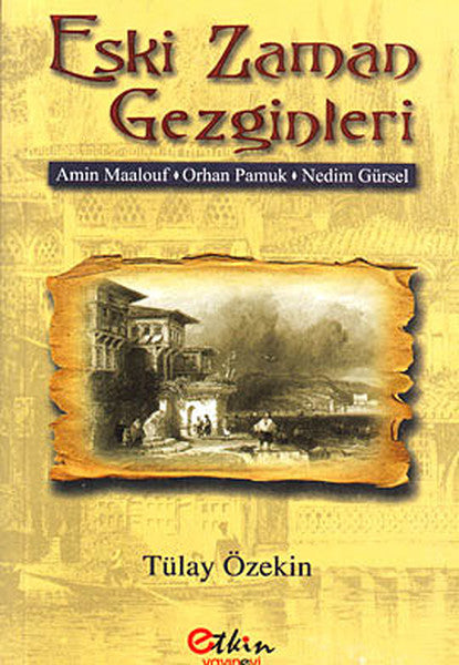Eski Zaman Gezginleri