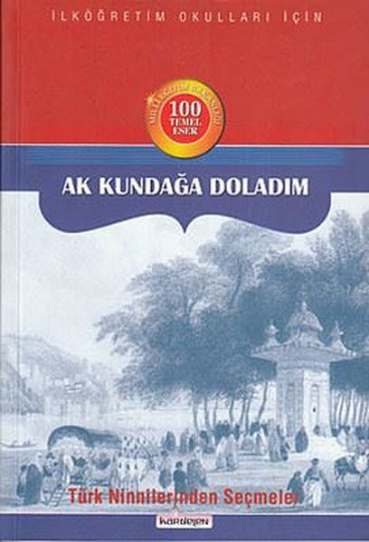 Ak Kundağa Doladım
