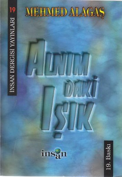 Alnımdaki Işık
