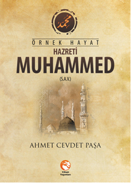 Örnek Hayat Hazreti Muhammed (sav)