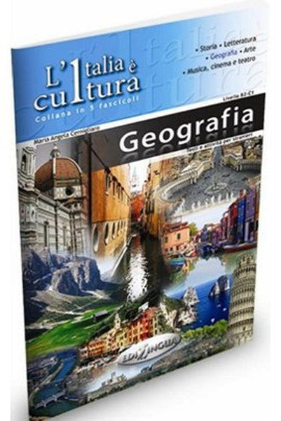 L'Italia e Cultura: Geografia