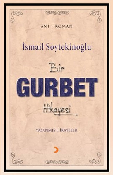 Bir Gurbet Hikayesi