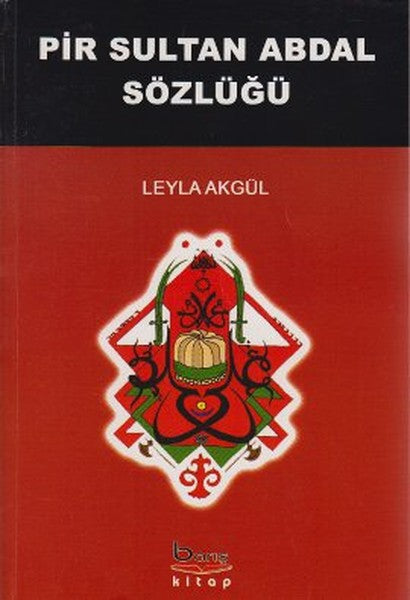 Pir Sultan Abdal Sözlüğü