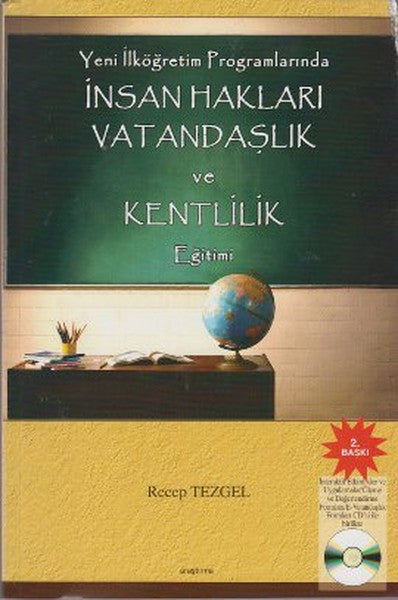 Yeni İlköğretim Programlarında İnsan Hakları Vatandaşlık ve Kentlilik Eğitimi