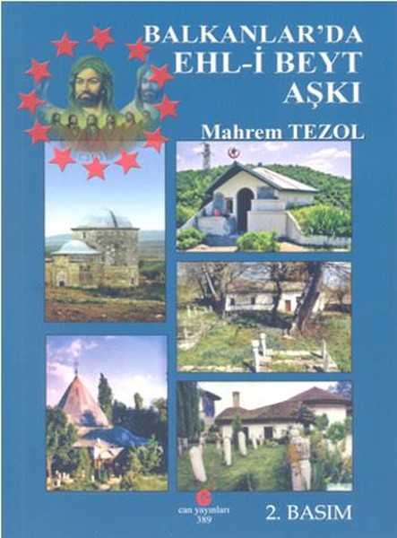 Balkanlar'da Ehl-i Beyt Aşkı