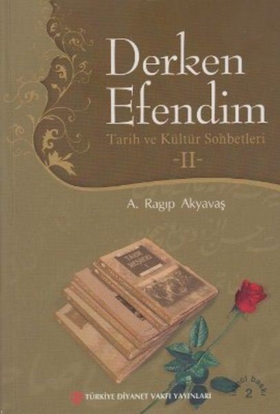Derken Efendim 2