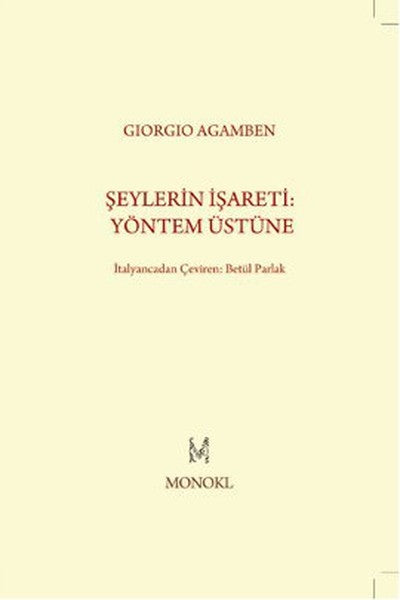 Şeylerin İşareti: Yöntem Üstüne