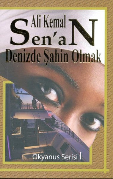 Denizde Şahin Olmak