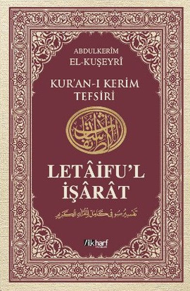 Letaifu'l İşarat - Kuşeyri Tefsiri Cilt: 4
