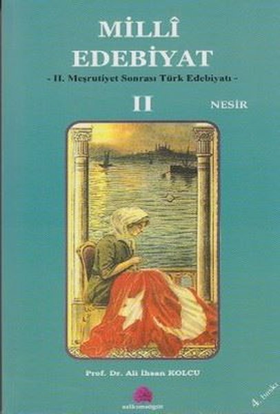 Milli Edebiyat 2 Nesir