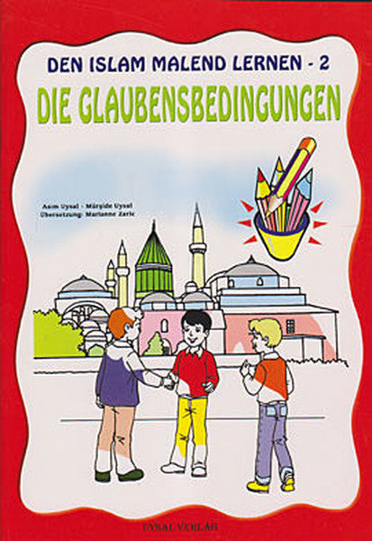 Die Gaubensbedingungen