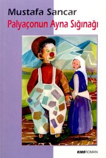 Palyaçonun Ayna Sığınağı