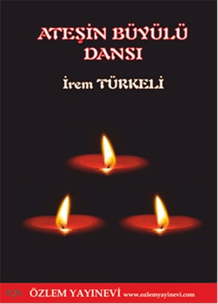 Ateşin Büyülü Dansı