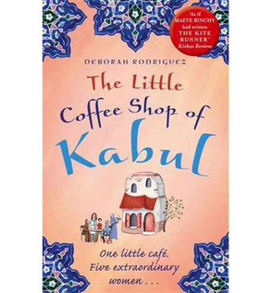 The Little Coffee Shop of Kabul