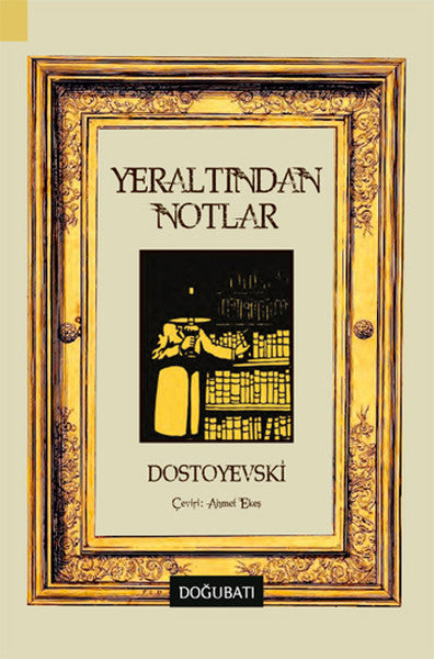 Yeraltından Notlar