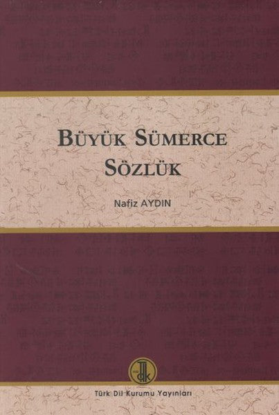 Büyük Sümerce Sözlük