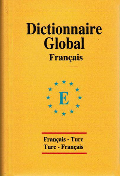 Global Sözlük Fransızca - Türkçe ve Türkçe - Fransızca