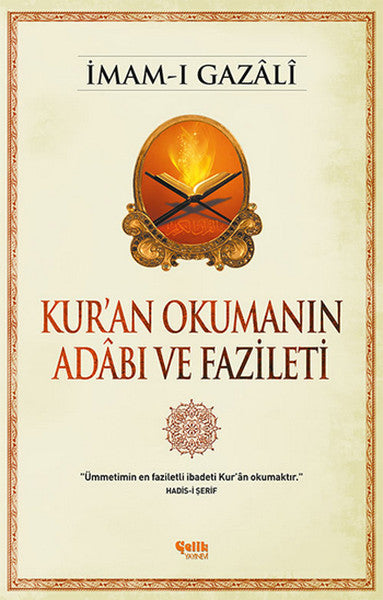 Kur'an Okumanın Adbı ve Fazileti
